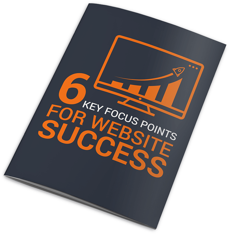 6 Key Focus Points for Website Success